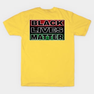Black Lives Matter - Pan African - Back T-Shirt